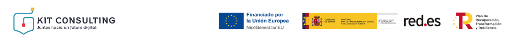 Kit Consulting — Juntos hacia un futuro digital — Financiado por la Unión Europea NextGenerationEU — Gobierno de España — red.es — Plan de Recuperación, Transformación y Resiliencia
